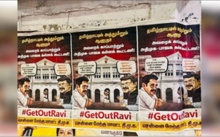 तमिलनाडु में राज्यपाल और सरकार के बीच बढ़ी तकरार, लगाए गए पोस्टर